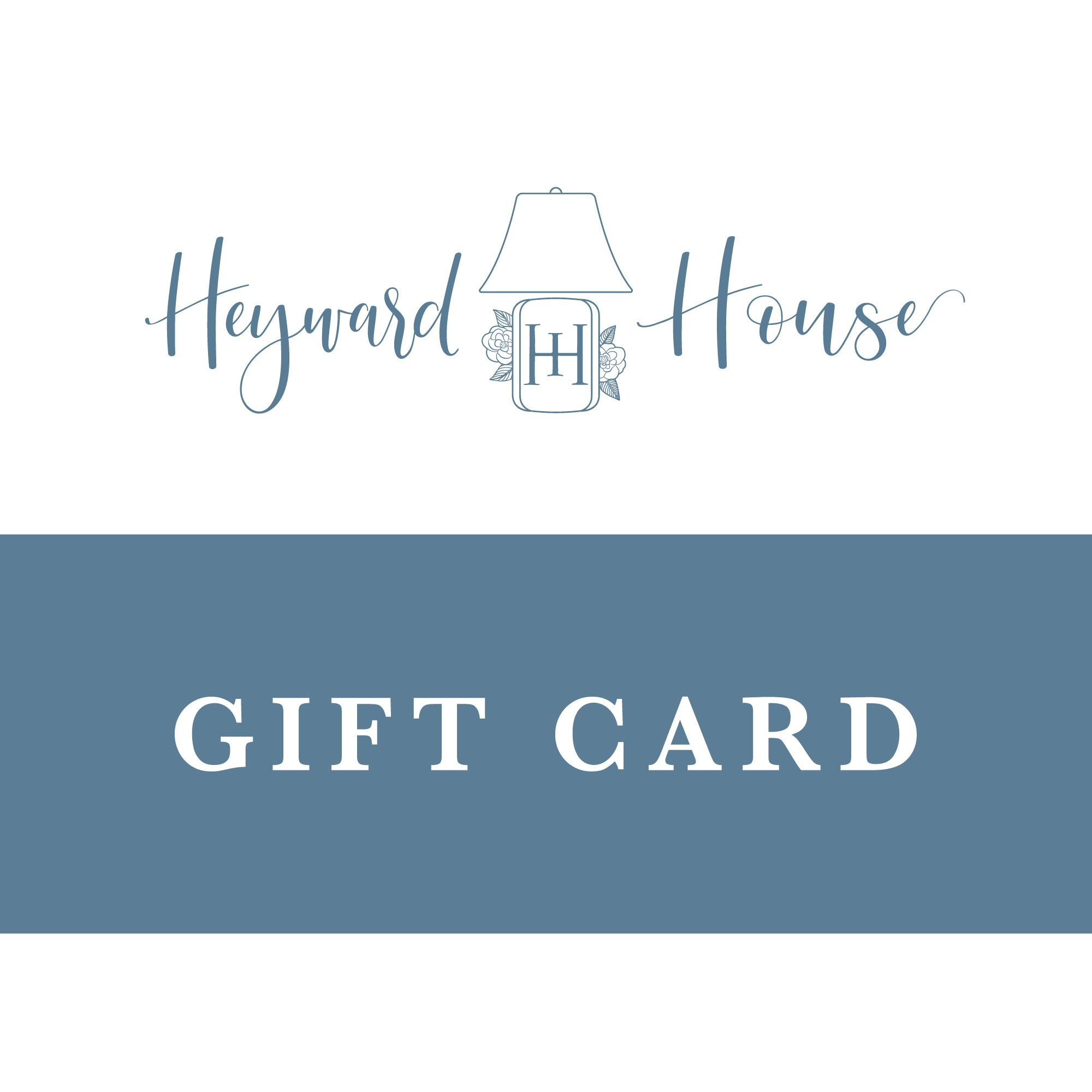 Heyward House Gift Card